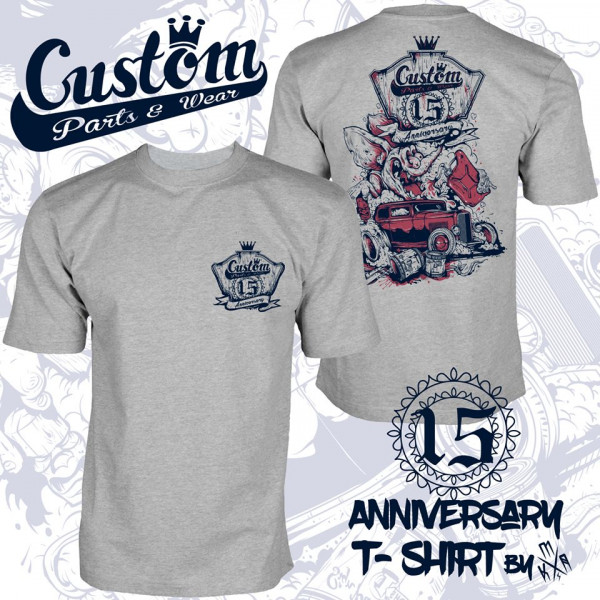 Custom Parts&amp;Wear 15 Anniversary T-Shirt