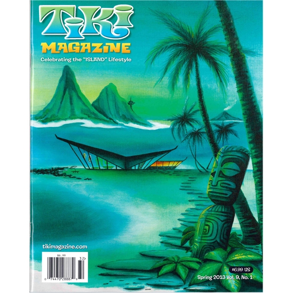 TIKI MAGAZINE Spring 2013Vol.9,No1