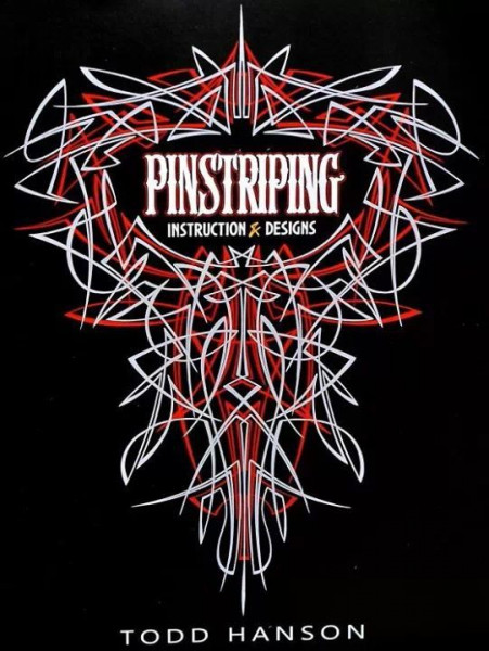 PINSTRIPING INSTRUCTION &amp; DESIGNS Book BY: TODD HANSON
