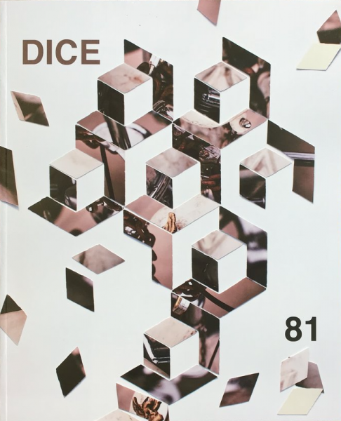 Dice Magazine Issue 81