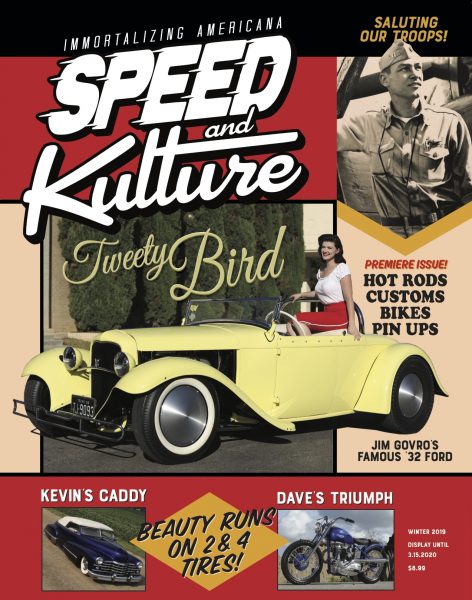 Speed and Kulture Premiere Issue #1 Winter 2019